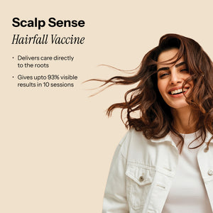 ScalpSense Hairfall Defense Vaccine with benefits: delivers care to roots and gives up to 93% visible results in 10 sessions.